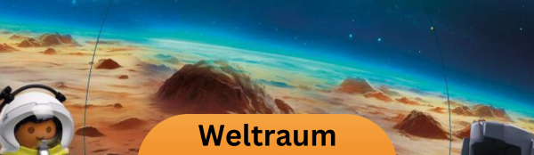 Weltraum